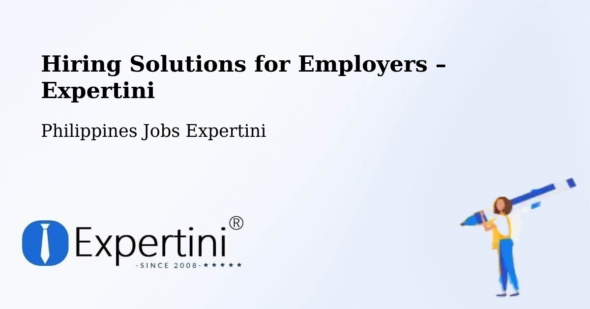 Hiring Solutions for Employers in Purac - Purac, Philippines Jobs Expertini